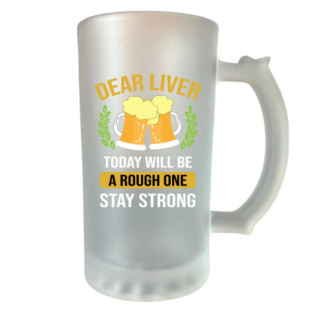 400 ml homokfújt söröskorsó „Kedves máj, ma kemény napunk lesz, kitartás!” felirattal