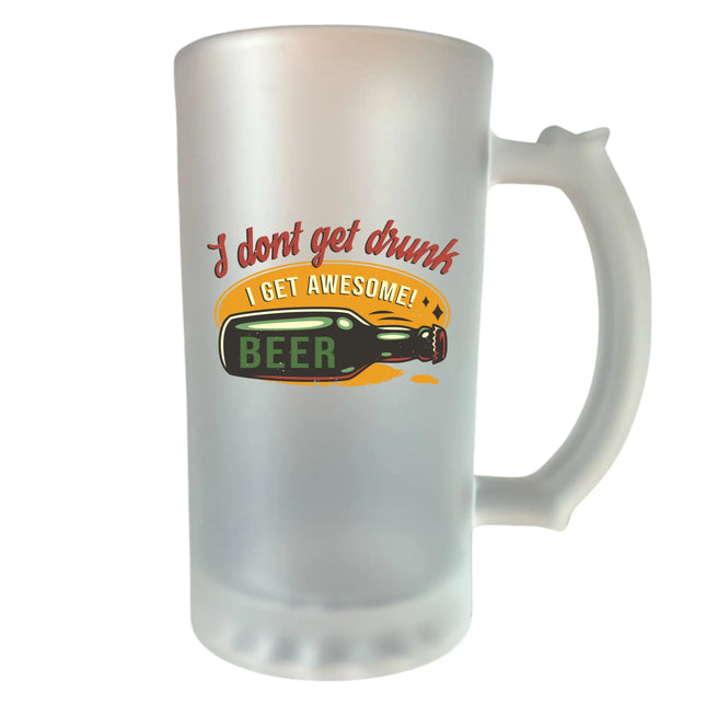 400 ml homokfújt söröskorsó „I don't get drunk, I get awesome” felirattal – vicces ajándék