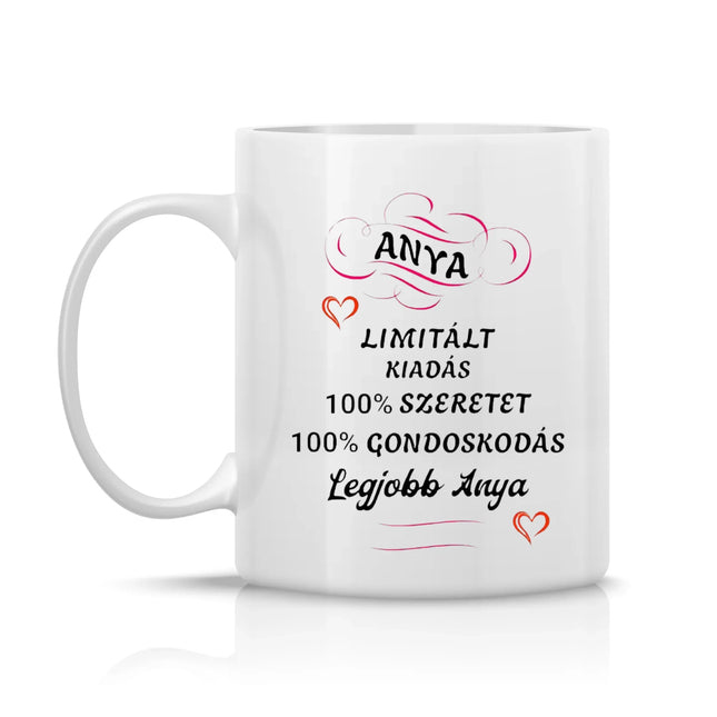 Fehér bögre „Limitált kiadás – 100% szeretet, 100% gondoskodás” felirattal