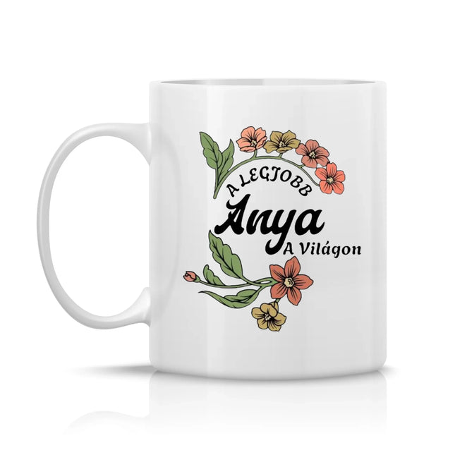 Fehér bögre „A legjobb anya a világon” felirattal, virágmintával