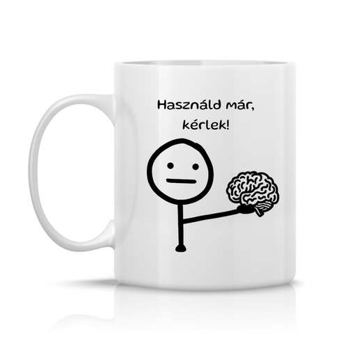 Stickman figura agyat nyújt át „Használd már, kérlek!” szöveggel – utalás az „adj egy kis észt” poénra