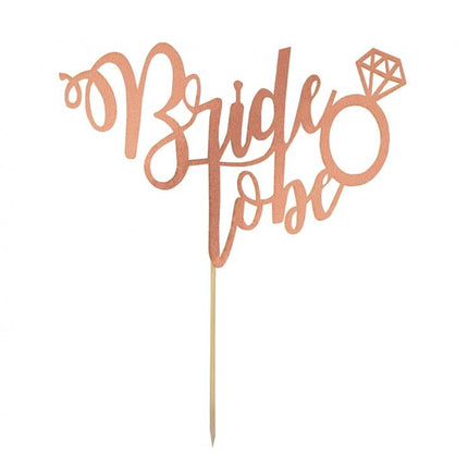 Bride to be Rose gold torta dekoráció 16x15cm