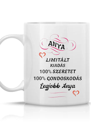 Fehér bögre „Limitált kiadás – 100% szeretet, 100% gondoskodás” felirattal