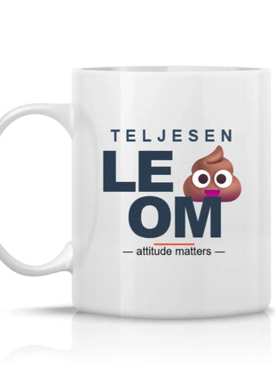 Humoros bögre felirattal: Teljesen leszarom – egyedi ajándék
